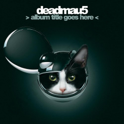 Buy Deadmau5 - Album Title Goes Here at only €11.90 on Capitanstock