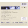 Acquista Barry White - Let the Music Play - CD Album a soli 4,99 € su Capitanstock 