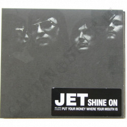 Jet Shine On - Put Your Money Where Your Mouth Is - CD Album