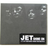 Buy Jet Shine On - Put Your Money Where Your Mouth Is - CD Album at only €4.99 on Capitanstock