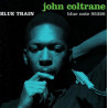 Buy John Coltrane - Blue Train - CD at only €10.49 on Capitanstock Buy John Coltrane - Blue Train - CD at only €10.49 on Capitanstock