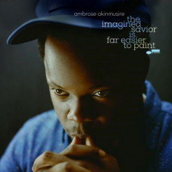 Buy Ambrose Akinmusire - The Imagined Savior Is Far Easier to Paint - CD at only €8.00 on Capitanstock