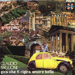 Acquista Claudio Baglioni - Gira Che Ti Rigira Amore Bello CD a soli 5,50 € su Capitanstock 