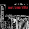 Acquista Adolfo Dececco - Metromoralità - CD a soli 4,24 € su Capitanstock  Acquista Adolfo Dececco - Metromoralità - CD a soli 4,24 € su Capitanstock