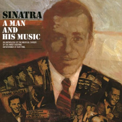 Frank Sinatra ‎– Sinatra a Man And His Music - Vinile Doppio