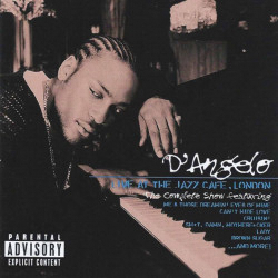 D'Angelo - Live At The Jazz Cafe, London: The Complete Show - CD