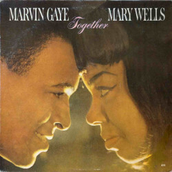 Marvin Gaye & Mary Wells - Together - Vinile