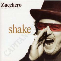Acquista Zucchero Sugar Fornaciari - Shake - CD a soli 5,86 € su Capitanstock 
