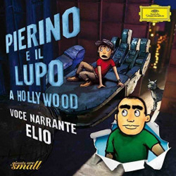 Elio - Pierino E Il Lupo A Hollywood - CD