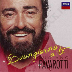 Luciano Pavarotti Buongiorno a Te CD