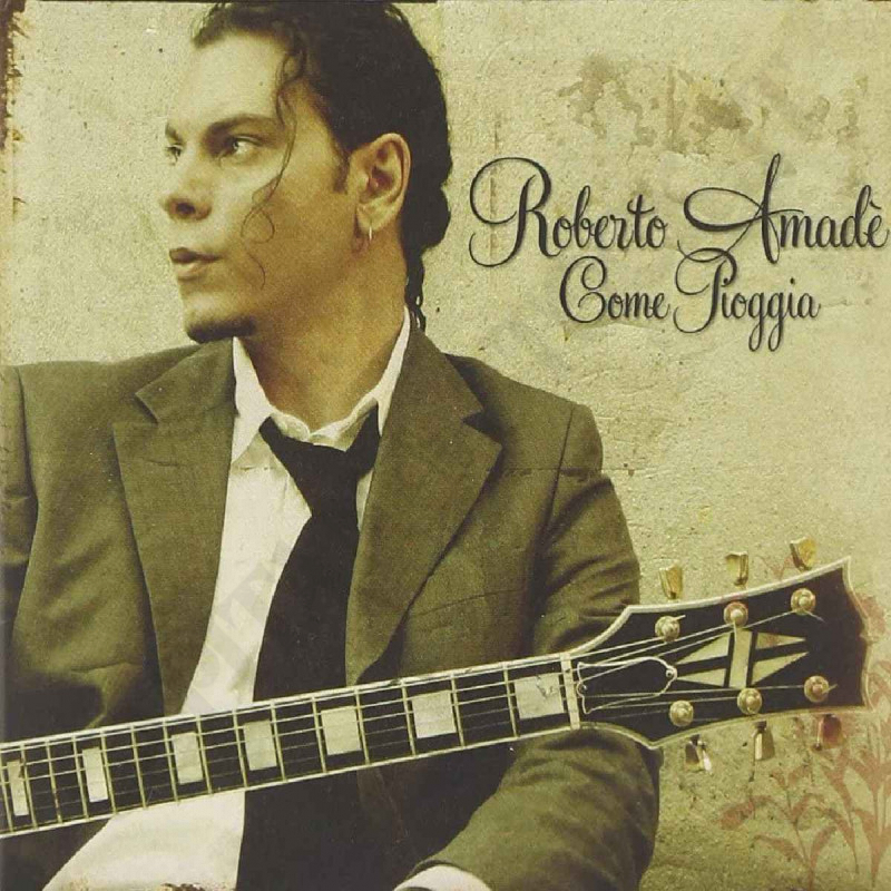 Roberto Amadè Come Pioggia CD Roberto Amadè Come Pioggia CD
