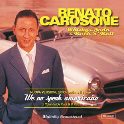 Renato Carosone - Whiskey & Soda & Rock'n'Roll CD