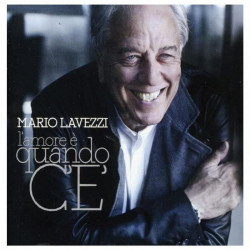 Mario Lavezzi Love is When it exists