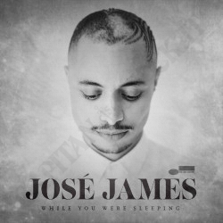 Josè James While You Were Sleeping CD