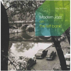 Jazz in Paris - Modern Jazz On The Left Bank - 3CD