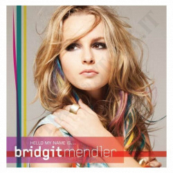 Bridgit Mendler - Hello My Name Is ... CD