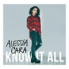 Buy Alessia Cara - Know It All CD at only €5.00 on Capitanstock