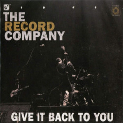 The Record Company - Give It Back To You CD