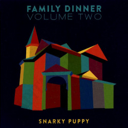 Snarky Puppy - Family Dinner Volume Two CD + DVD