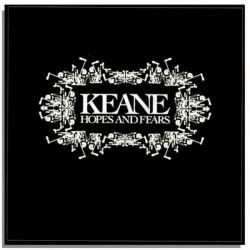 Keane Hopes And Fears CD