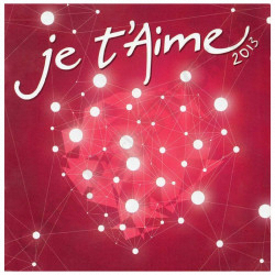 Je T'Aime 2013 Compilation - 2 CDs
