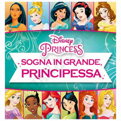 Disney Princess Sogna in Grande Principessa CD