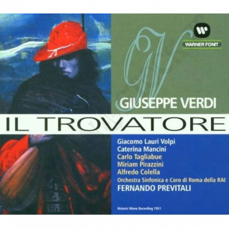Giuseppe Verdi Il Trovatore In Quattro Parti 2 CD Giuseppe Verdi Il Trovatore In Quattro Parti 2 CD