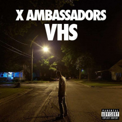 Buy X Ambassadors - VHS CD at only €4.99 on Capitanstock