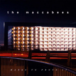 The Maccabees - Marks to Prove It CD