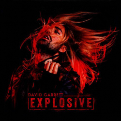 David Garrett - Explosive - CD