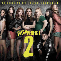 Pitch Perfect 2 Original Motion Picture Soundtrack CD