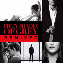 Fifty Shades Of Gray Remixed CD