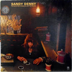 Sandy Denny - North Star Grassman & The Ravens