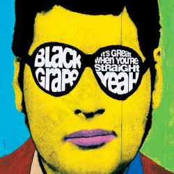 Acquista Black Grape - It's Great When You're Straight Yeah a soli 10,00 € su Capitanstock 