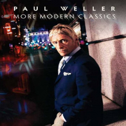 Buy Paul Weller - More Modern Classics Deluxe Edition at only €20.90 on Capitanstock