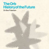 Buy The Orb - History of The Future - 3 CD + DVD at only €24.00 on Capitanstock