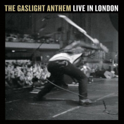 Gaslight Anthem Live in London