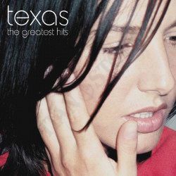 Texas - The Greatest Hits -...