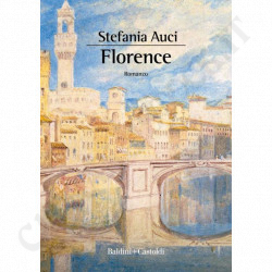 Florence  -  Novel - Stefania Auci