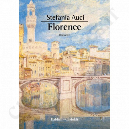 Buy Florence - Novel - Stefania Auci at only €12.00 on Capitanstock