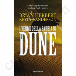 The Sand Worms of Dunes Brian Herbert Kevin J. Anderson