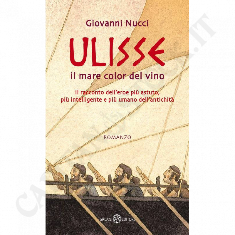 Ulysses The Sea Color of Wine Giovanni Nucci