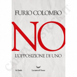 No The Opposition of One - Furio Colombo