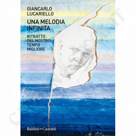 Buy Una Melodia Infinita Giancarlo Lucariello at only €10.80 on Capitanstock
