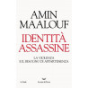 Acquista Identità Assassine - Amin Maalouf a soli 7,20 € su Capitanstock 