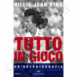 Acquista Tutto in Gioco - Billie Jean King a soli 10,80 € su Capitanstock 