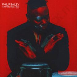 Philip Bailey Love Will Find A Way