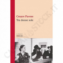Buy Tra donne Sole Cesare Pavese at only €6.60 on Capitanstock