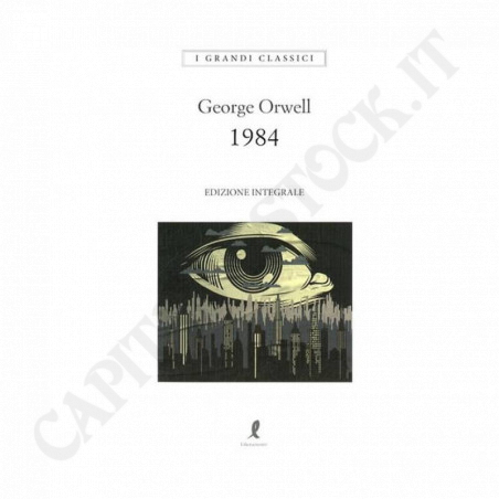 Buy 1984 George Orwell - Ed. Integrale at only €8.40 on Capitanstock