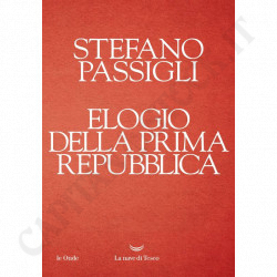 Buy Elogio della Prima Repubblica Stefano Passigli at only €11.40 on Capitanstock